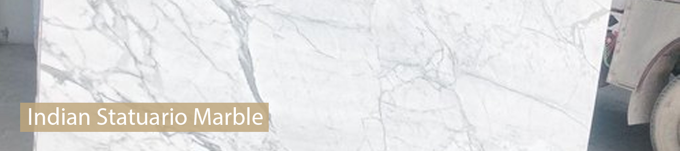 Indian Statuario Marble Manufacturer